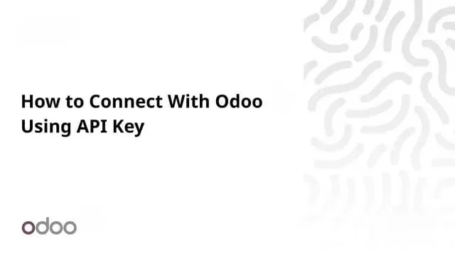 Generate Your Odoo API Key in 4 Simple Steps