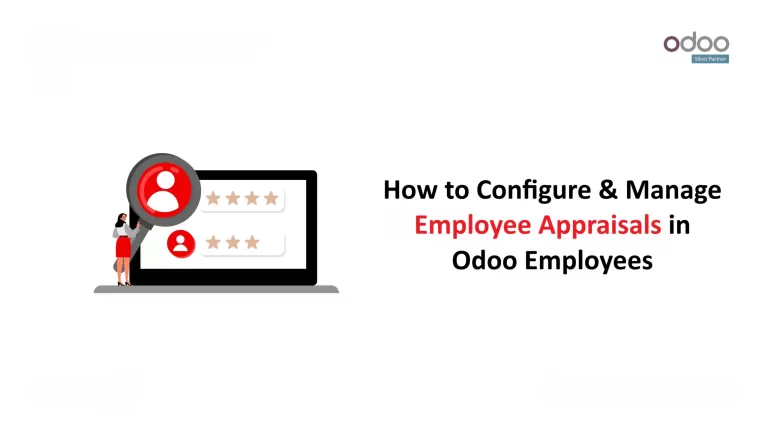 Configure & Manage Employee Appraisals in Odoo Employees