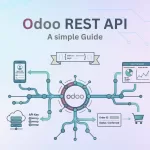 Odoo Rest API- A simple guide for developers